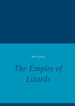The Empire of Lizards - Luosto, Petri