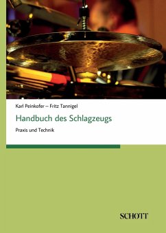 Handbuch des Schlagzeugs - Peinkofer, Karl;Tannigel, Fritz