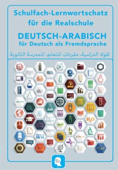 Interkultura Schulfach-Lernwortschatz für die Realschule Deutsch-Arabisch - Interkultura Verlag