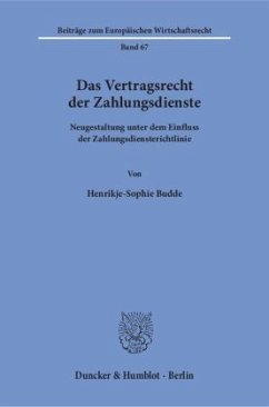 Das Vertragsrecht der Zahlungsdienste - Budde, Henrikje-Sophie