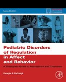 Pediatric Disorders of Regulation in Affect and Behavior (eBook, ePUB)