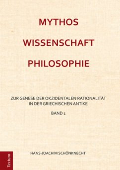 Mythos - Wissenschaft - Philosophie - Schönknecht, Hans-Joachim