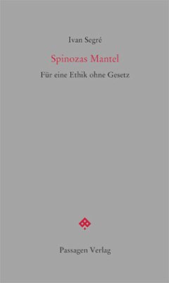 Spinozas Mantel - Segré, Ivan