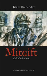 Mitgift - Brabänder, Klaus