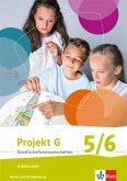Projekt G Gesellschaftswissenschaften. Arbeitsheft 5/6. Berlin, Brandenburg. Grundschule ab 2017