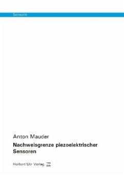 Nachweisgrenze piezoelektrischer Sensoren - Mauder, Anton