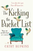 The Kicking the Bucket List (eBook, ePUB)