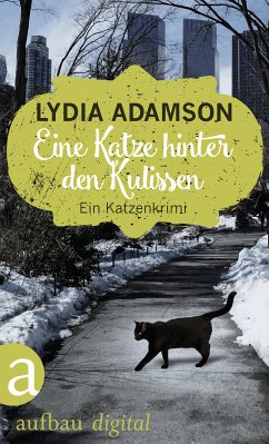 Eine Katze hinter den Kulissen (eBook, ePUB) - Adamson, Lydia