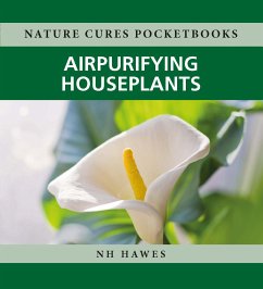 Air-purifying Houseplants (eBook, ePUB) - Hawes, Nat