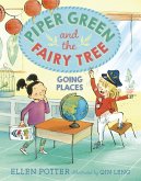 Piper Green and the Fairy Tree: Going Places (eBook, ePUB)