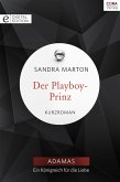 Der Playboy-Prinz (eBook, ePUB)