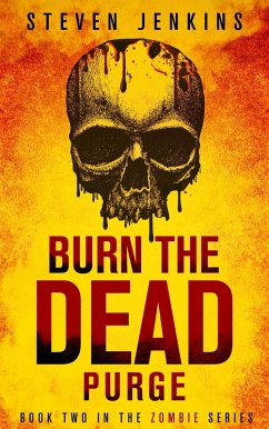 Cover Burn The Dead: Purge (eBook, ePUB)
