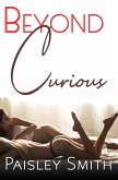 Beyond Curious (eBook, ePUB)