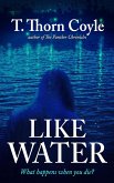 Like Water (eBook, ePUB)