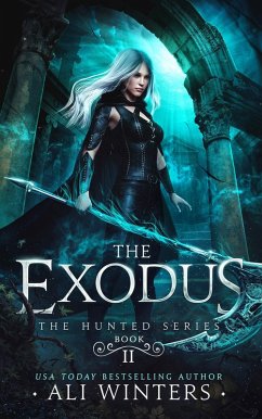 The Exodus (The Hunted Series, #2) (eBook, ePUB) - Winters, Ali