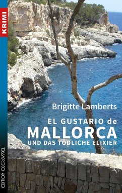 El Gustario de Mallorca und das tödliche Elixier / Sven Ruge Bd.1 (eBook, ePUB) - Lamberts, Brigitte