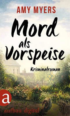 Mord als Vorspeise (eBook, ePUB) - Myers, Amy