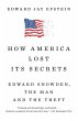 How America Lost Its Secrets (eBook,... - Bild 1