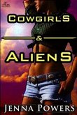 Cowgirls and Aliens (Science Fiction Erotica) (eBook, ePUB)