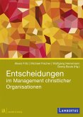 Entscheidungen im Management christlicher Organisationen (eBook, PDF)