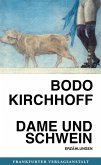 Dame und Schwein (eBook, ePUB)