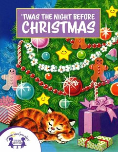 'Twas The Night Before Christmas (eBook, ePUB) - Moore, Clement C.