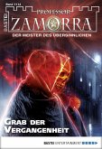 Grab der Vergangenheit / Professor Zamorra Bd.1114 (eBook, ePUB)