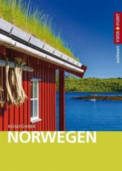 Vista Point weltweit Reiseführer Norwegen - Nowak, Christian