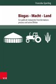 Biogas – Macht – Land (eBook, PDF)