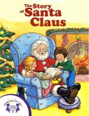 The Story of Santa Claus (eBook, ePUB)