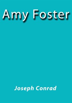 Amy Foster (eBook, ePUB) - Conrad, Joseph