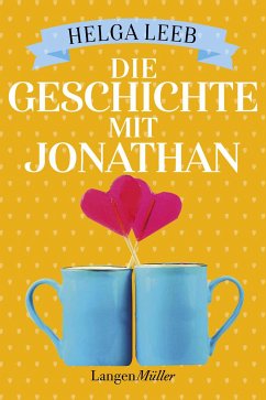 Die Geschichte mit Jonathan (eBook, ePUB) - Leeb, Helga
