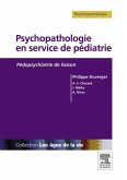 Psychopathologie en service de pédiatrie (eBook, ePUB) Psychopathologie en service de pédiatrie (eBook, ePUB)