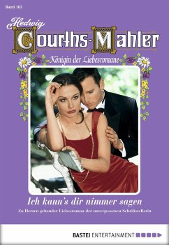 Hedwig Courths-Mahler - Folge 163 (eBook, ePUB) - Courths-Mahler, Hedwig