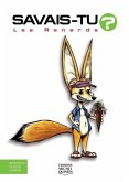Savais-tu? - En couleurs 44 - Les Renards (eBook, PDF) Savais-tu? - En couleurs 44 - Les Renards (eBook, PDF)
