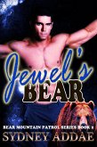 Jewel's Bear (Bear Mountain Patrol, #2) (eBook, ePUB)