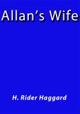 Allan's Wife (eBook, ePUB)