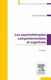Les psychothérapies comportementales et cognitives (eBook, ePUB) Les psychothérapies comportementales et cognitives (eBook, ePUB)