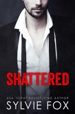 Shattered (eBook, ePUB) Shattered (eBook, ePUB)