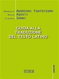 Cover Guida alla traduzione del testo latino (eBook, ePUB)
