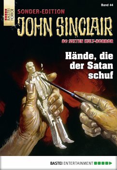 Hände, die der Satan schuf / John Sinclair Sonder-Edition Bd.44 (eBook, ePUB) - Dark, Jason