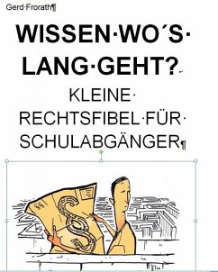 WISSEN WO´S LANG GEHT (eBook, ePUB) - Frorath, Gerd