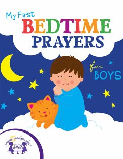 My First Bedtime Prayers for Boys (eBook, PDF) - Hilderbrand, Karen Mitzo; Thompson, Kim Mitzo