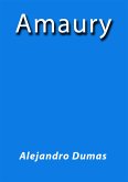 Amaury (eBook, ePUB) Amaury (eBook, ePUB)
