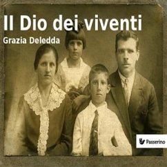 Il Dio dei viventi (eBook, ePUB) - Deledda, Grazia