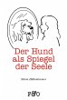Der Hund als Spiegel der Seele (eBook,... - Bild 1