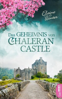 Das Geheimnis von Chaleran Castle (eBook, ePUB) - Winter, Elaine