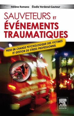 Sauveteurs et événements traumatiques (eBook, ePUB) - Romano, Hélène; Verdenal-Gauteur, Elodie