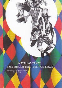 Matthias tanzt. Salzburger Tresterer on Stage