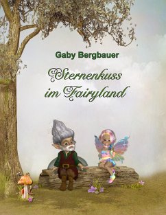 Sternenkuss im Fairyland - Bergbauer, Gaby